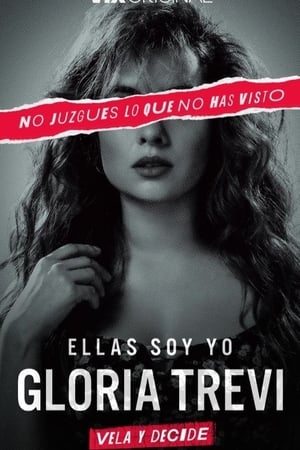 Gloria Trevi: Ellas soy yo temporada 1