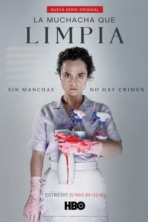 ver La muchacha que limpia gratis
