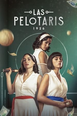 Las Pelotaris 1926 temporada 1