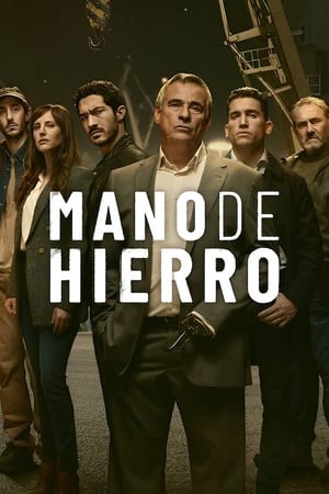 Mano de hierro temporada 1