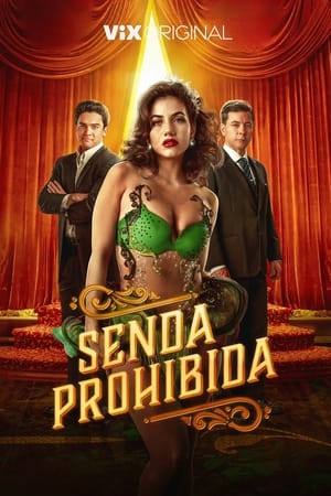 Senda prohibida temporada 1