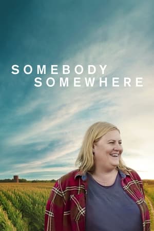 Somebody Somewhere temporada 1
