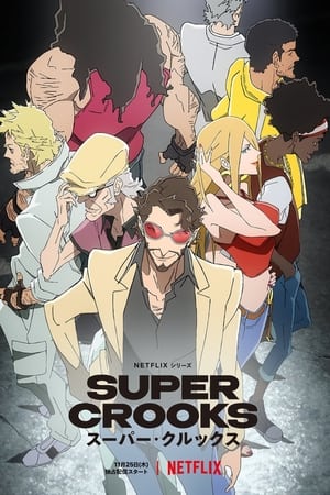 Super Crooks temporada 1